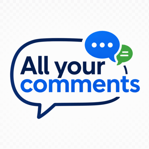All Your Comments